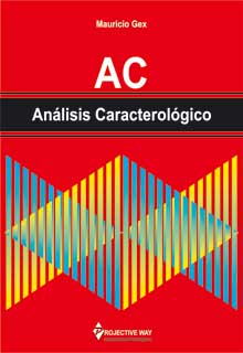 AC. ANALISIS CARACTEROLOGICO (E/C)